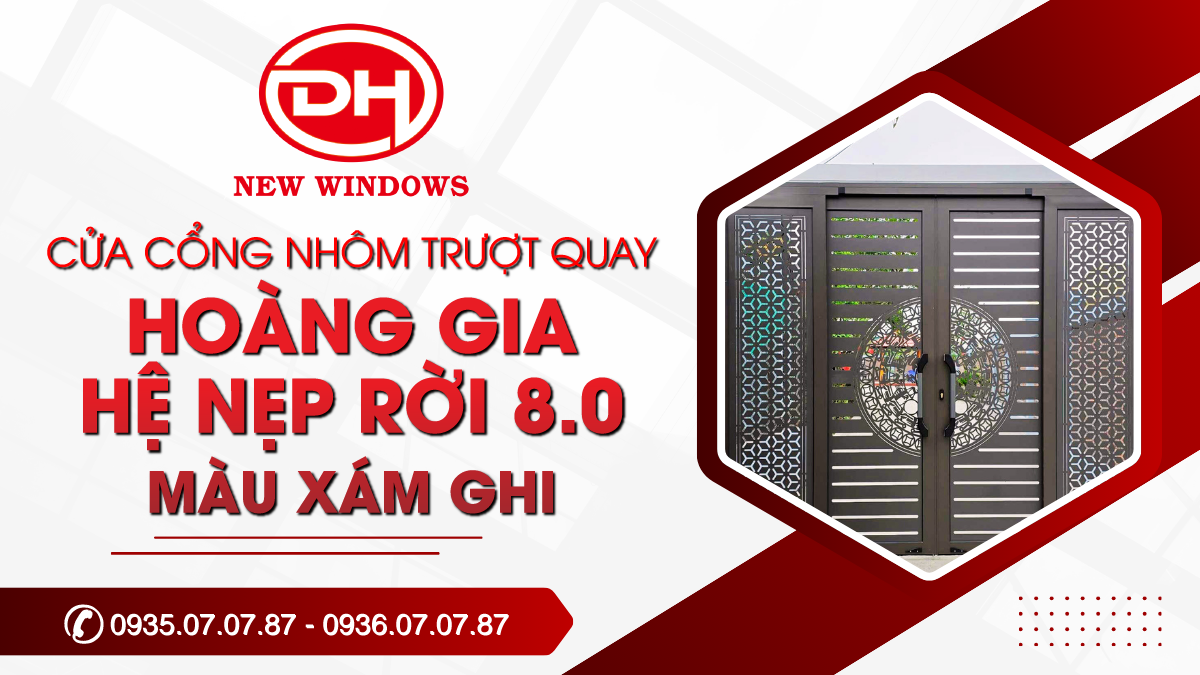 cửa cổng nhôm trượt quay Hoàng Gia hệ nẹp rời 8.0 màu xám ghi