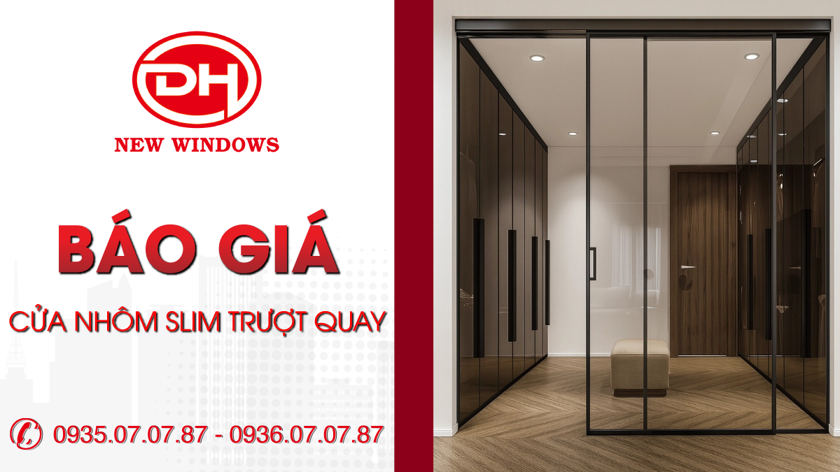 báo giá cửa nhôm Slim trượt quay