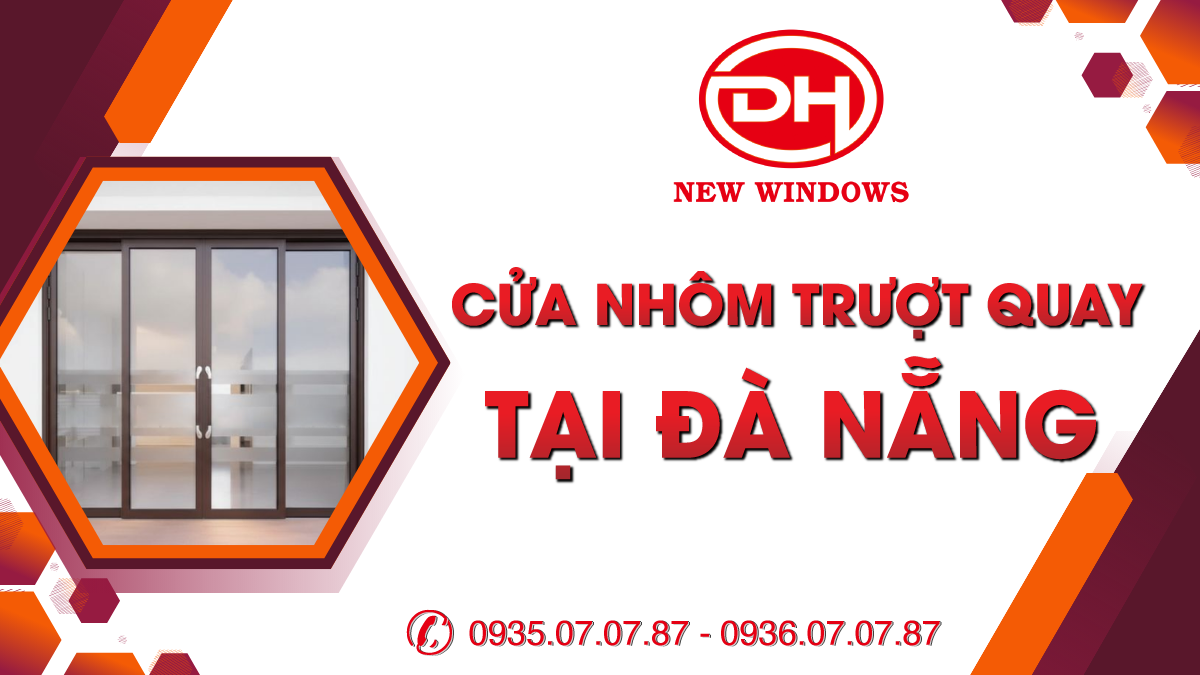 cửa nhôm trượt quay tại Đà Nẵng