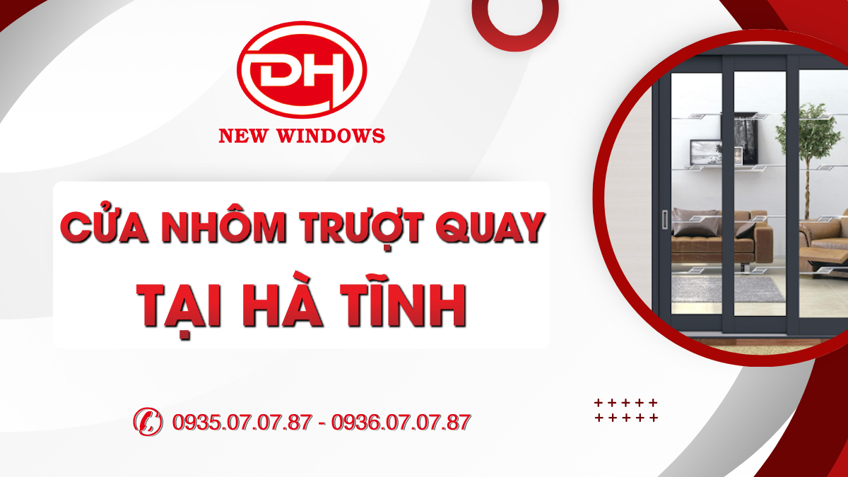 cửa nhôm trượt quay tại Hà Tĩnh