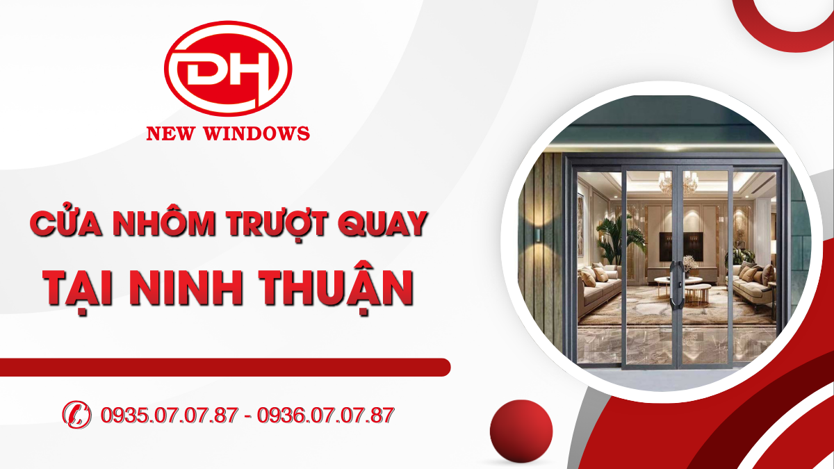 cửa nhôm trượt quay tại Ninh Thuận