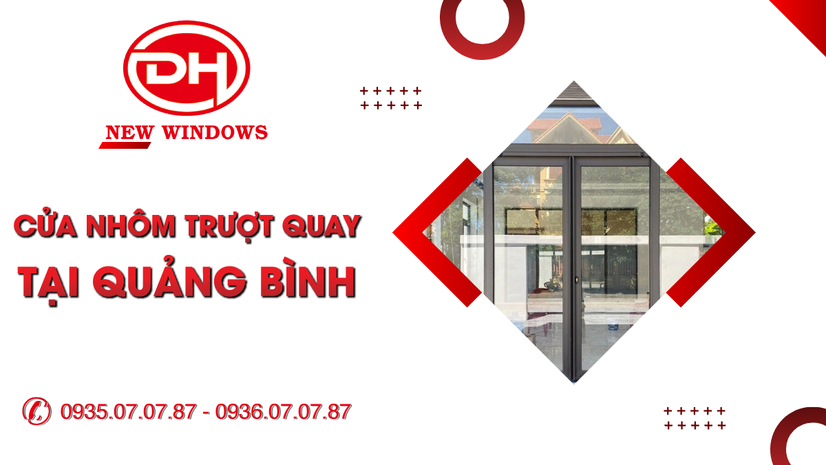 cửa nhôm trượt quay tại Quảng Bình