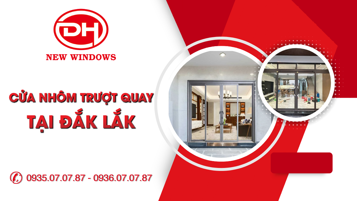 cửa nhôm trượt quay tại Đắk Lắk