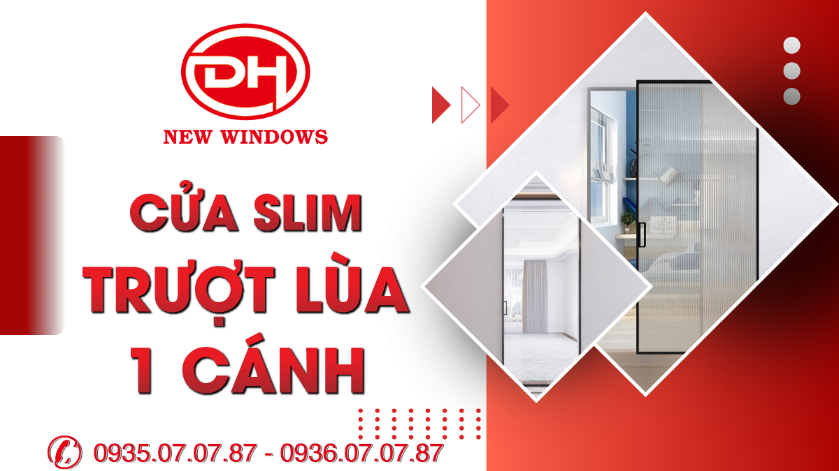 cửa Slim trượt lùa 1 cánh